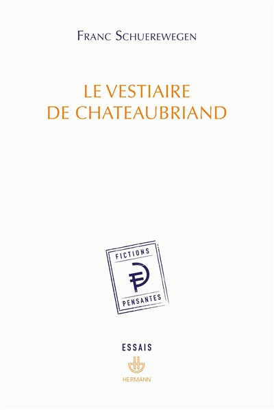 Le vestiaire de Chateaubriand