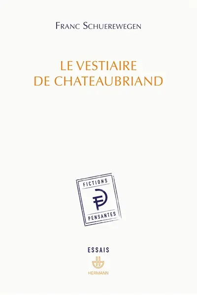 Le vestiaire de Chateaubriand