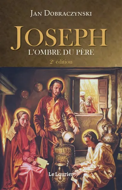 Joseph, l'ombre du père