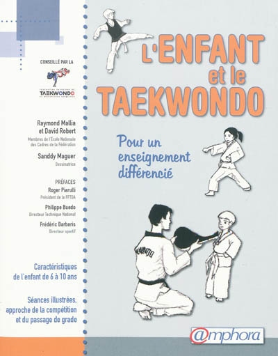 L'enfant et le taekwondo : pour un enseignement différencié