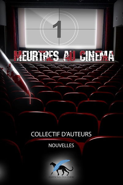 Meurtres au cinéma : recueil de nouvelles. Vol. 1