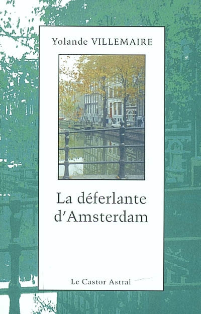 La déferlante d'Amsterdam