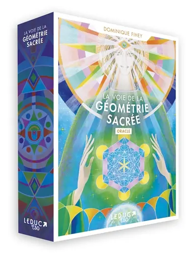 La voie de la géométrie sacrée : oracle