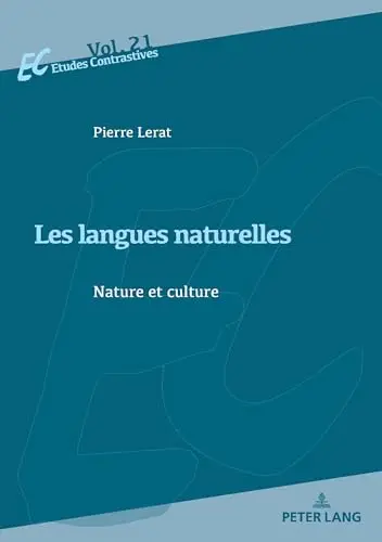 Les langues naturelles : nature et culture