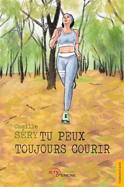 Tu peux toujours courir