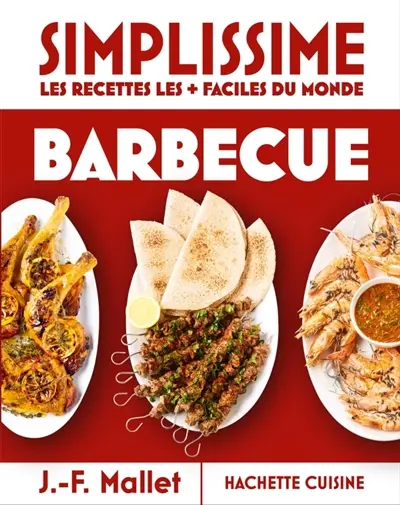 Simplissime, les recettes les + faciles du monde : barbecue