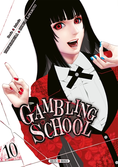 Gambling school. Vol. 10