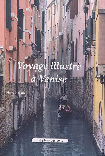 Voyage illustré à Venise