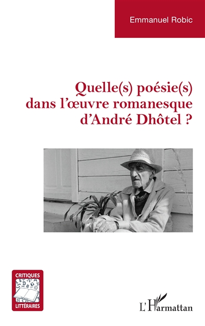 Quelle(s) poésie(s) dans l'oeuvre romanesque d'André Dhôtel ?