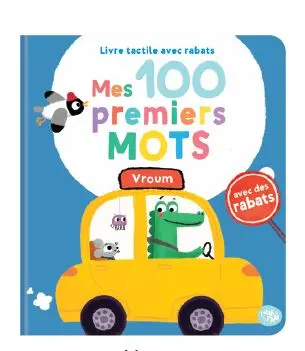 Mes 100 premiers mots. Vroum