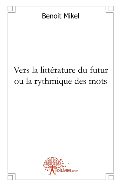 Vers la littérature du...