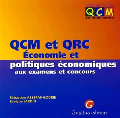 QCM et QRC économie et politiques économiques aux examens et concours