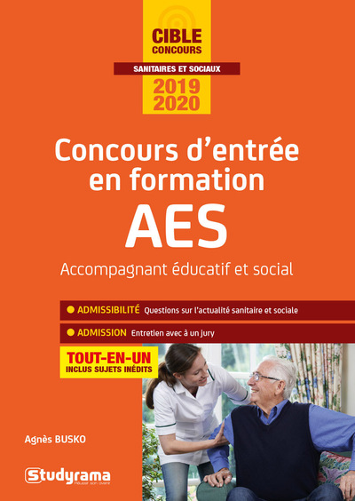 Concours d'entrée en formation AES : accompagnant éducatif et social : tout-en-un, concours 2019-2020