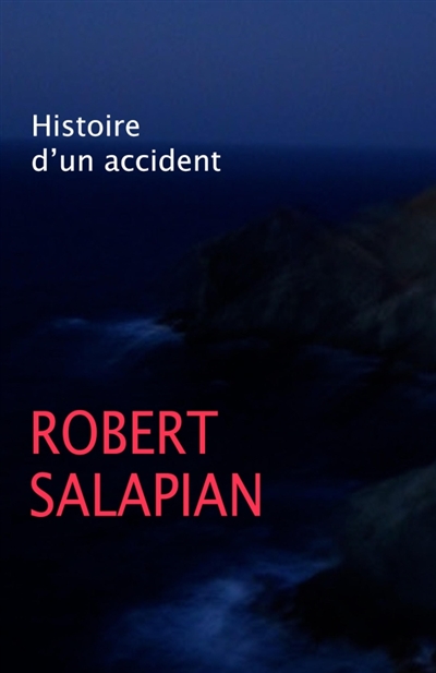 Histoire d'un accident