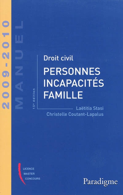 Droit civil : personnes, incapacités, famille : 2009-2010