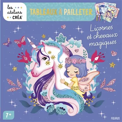 Tableaux à pailleter : licornes et chevaux magiques