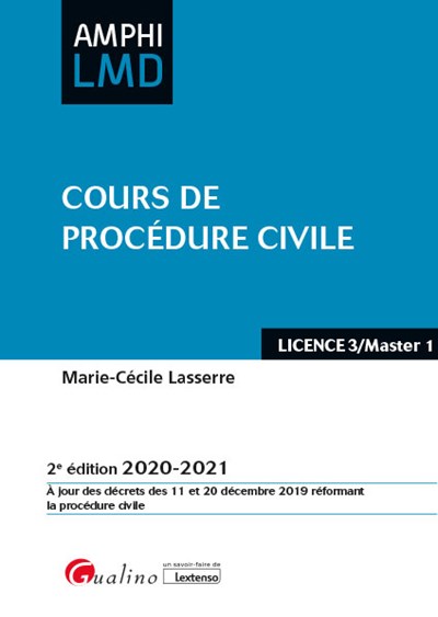 Cours de procédure civile : licence 3-master 1 : 2020-2021