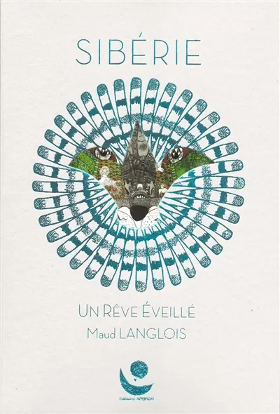 Sibérie : un rêve éveillé