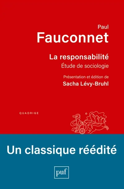 La responsabilité : étude de sociologie