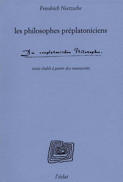 Les philosophes préplatoniciens