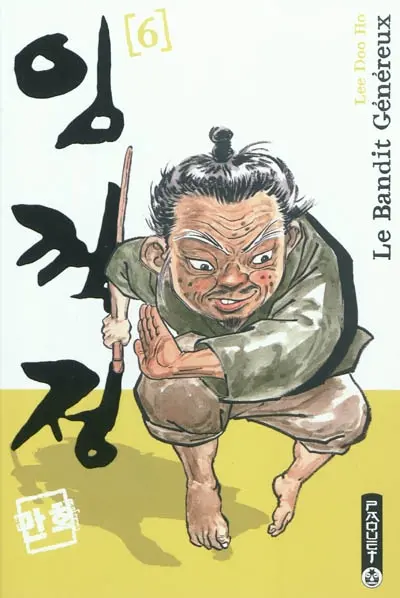 Le bandit généreux. Vol. 6