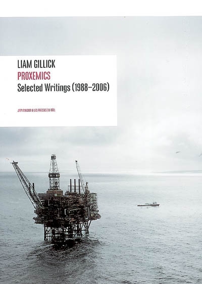 Proxemics : selected writings, 1988-2006