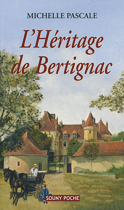 L'héritage de Bertignac