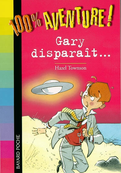 Gary disparaît...