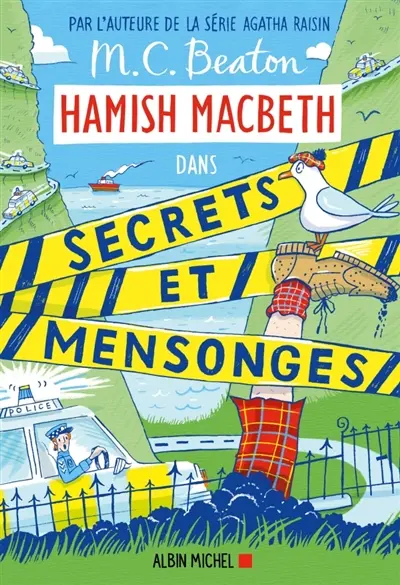 Hamish Macbeth. Vol. 30. Secrets et mensonges