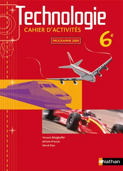 Technologie 6e : cahier d'activités