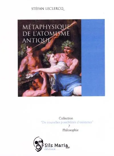 Métaphysique de l'atomisme antique