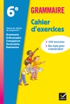 Grammaire 6e : cahier...