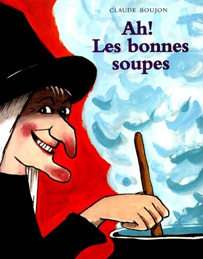 Ah ! les bonnes soupes