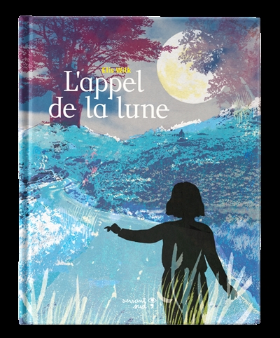 L'appel de la lune