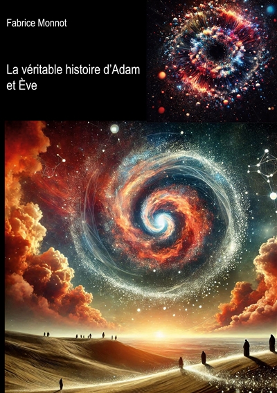 La véritable histoire...