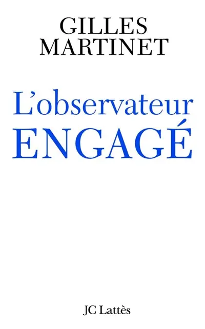 L'observateur engagé