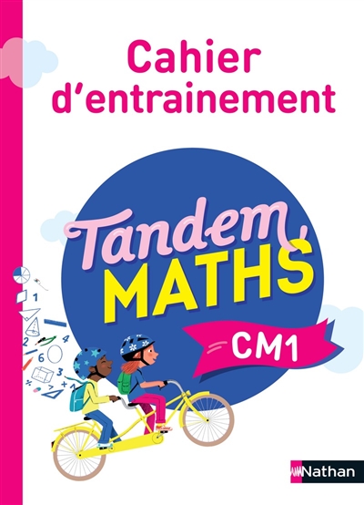 Tandem, maths CM1 : cahier d'entrainement