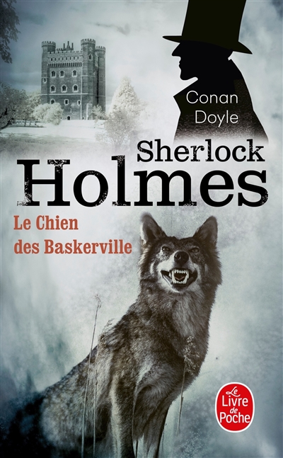 Sherlock Holmes. Le chien des Baskerville