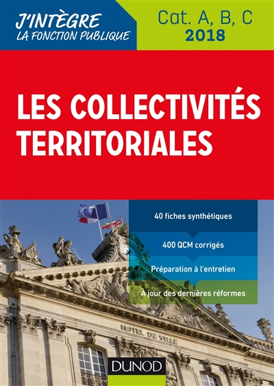 Les collectivités territoriales 2018 : catégories A, B, C