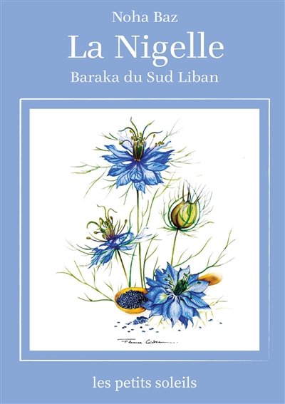 La Nigelle : Graine de la...