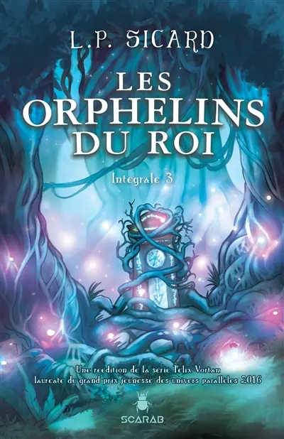 Les Orphelins du roi Intégrale 3