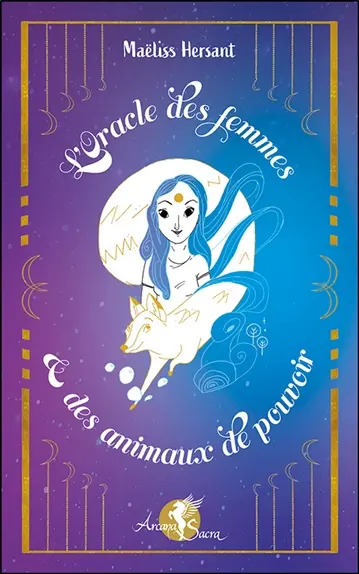 L'oracle des femmes & des animaux de pouvoir