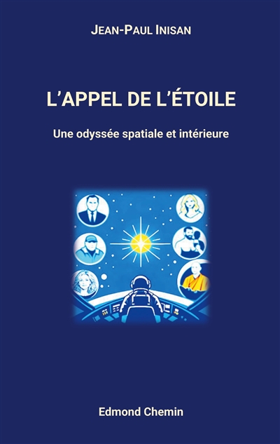 L'appel de l'étoile : Une...