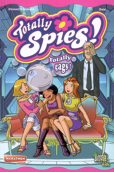 Totally Spies !. Vol. 3. Totally gags !