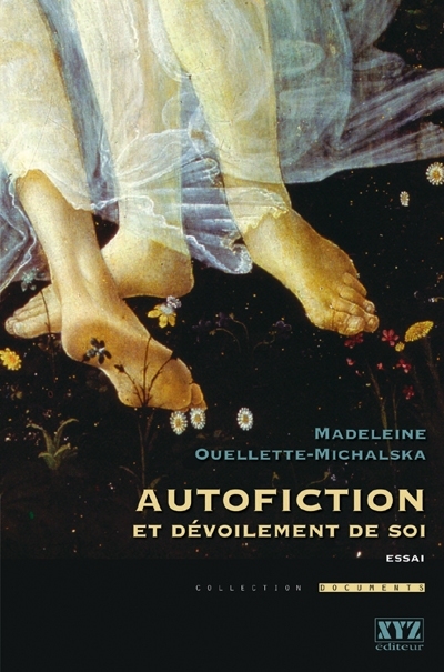 Autofiction et dévoilement de soi : essai