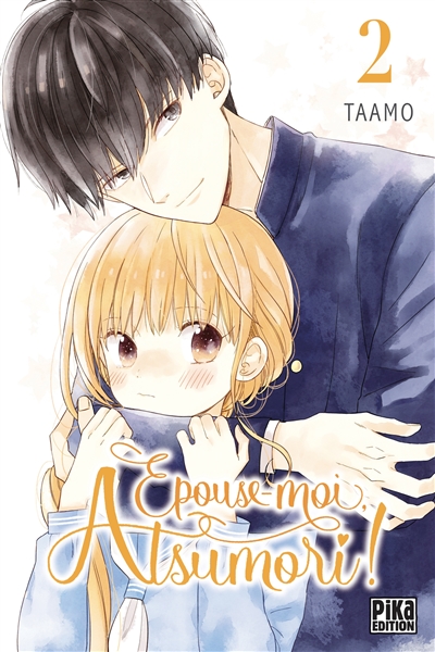Epouse-moi, Atsumori !. Vol. 2