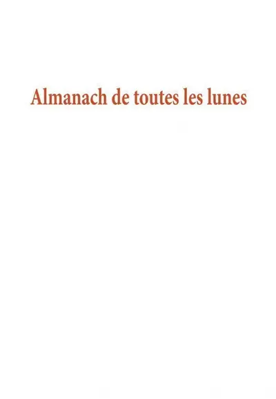 Almanach de toutes les lunes