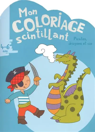 Pirates, dragons et cie