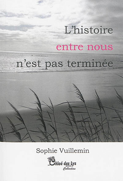 L'histoire entre nous n'est pas terminée