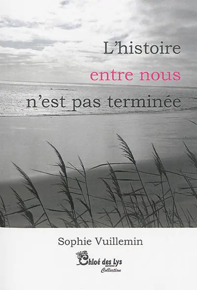 L'histoire entre nous n'est pas terminée